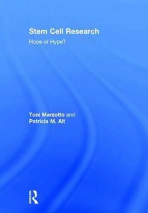 Stem Cell Research - Marzotto, Toni (Towson University, Maryland, USA) a Alt, Patricia M. (Towson University, Maryland, USA)