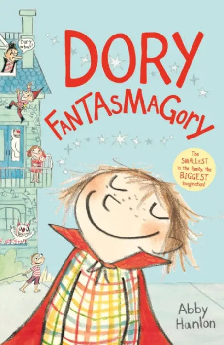 Dory Fantasmagory - Abby Hanlon