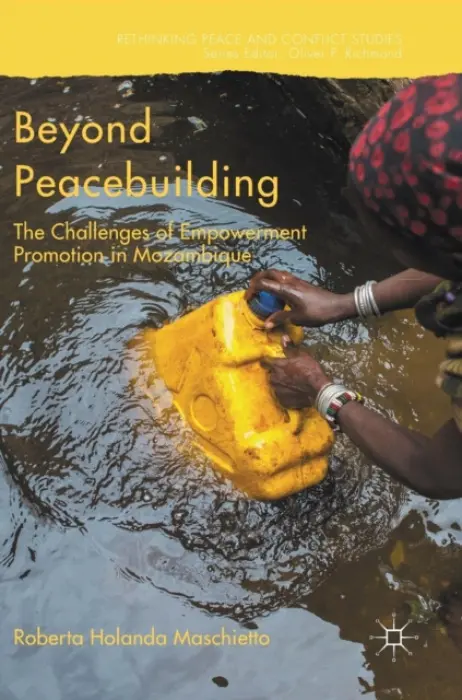 Beyond Peacebuilding - Holanda Maschietto, Roberta