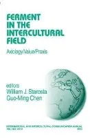 Ferment in the Intercultural Field
