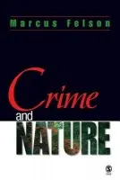 Crime and Nature - Felson, Marcus