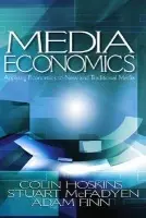 Media Economics - Hoskins, Colin a McFadyen, Stuart M. a Finn, Adam