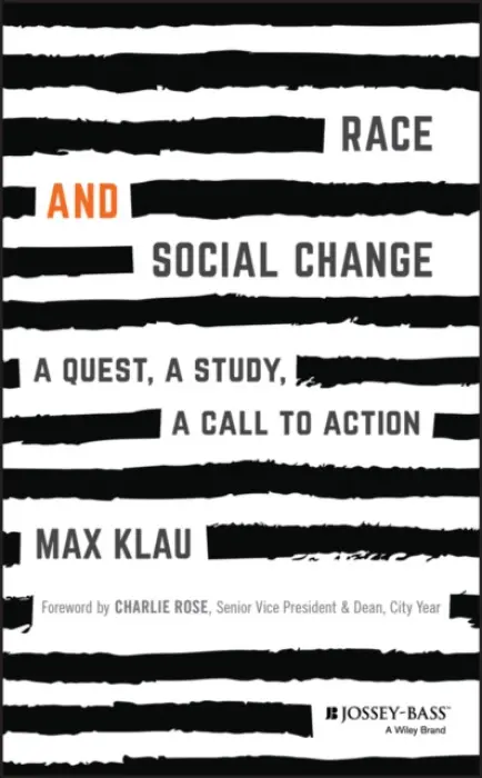 Race and Social Change - Klau, Max