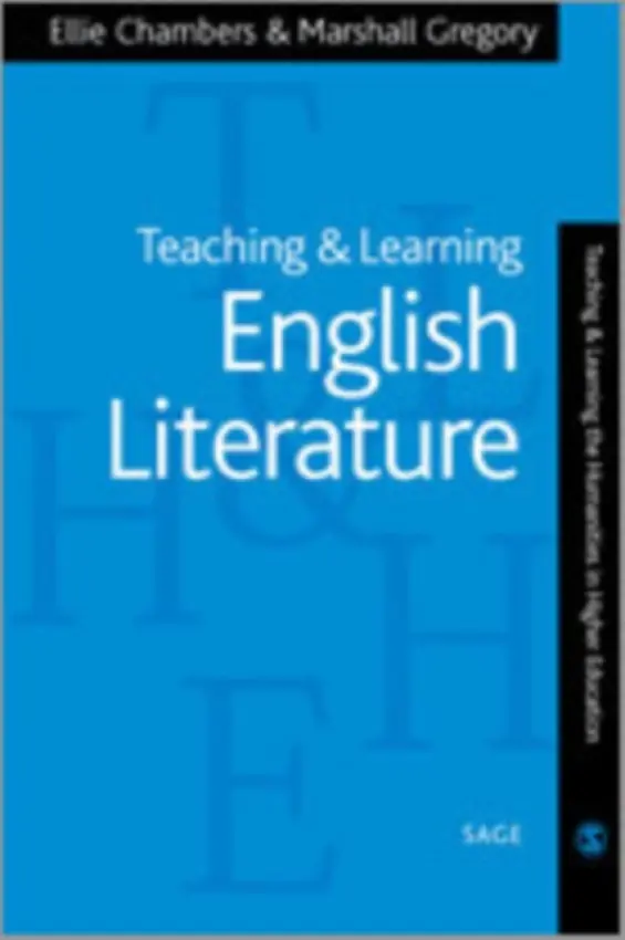 Teaching and Learning English Literature - Chambers, Ellie a Gregory, Marshall