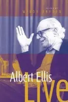 Albert Ellis Live! - Dryden, Windy a Ellis, Albert