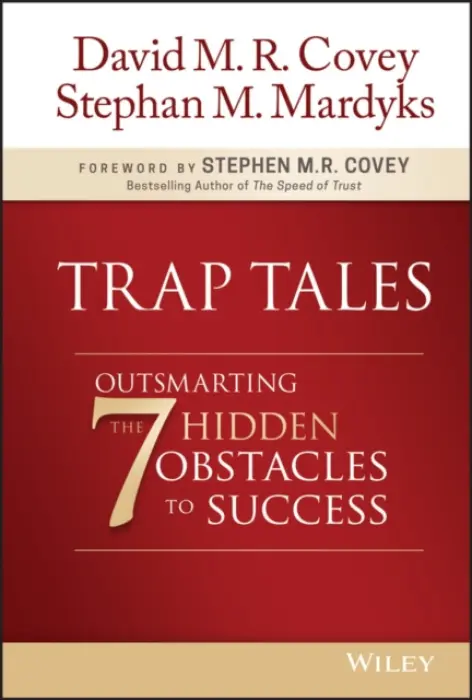 Trap Tales - Covey, David M. R. a Mardyks, Stephan M.