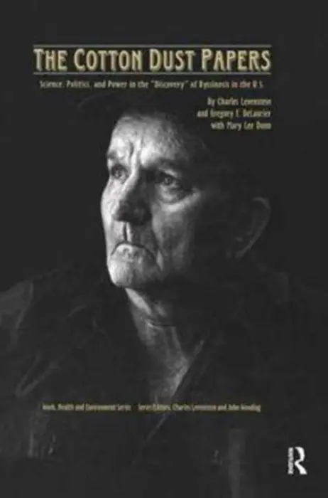 Cotton Dust Papers - Levenstein, Charles a Delaurier, Gregory a Dunn, Mary Lee