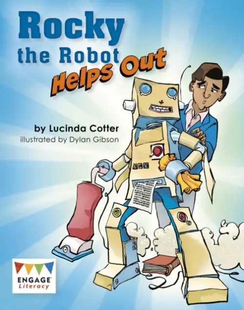Rocky the Robot Helps Out - Cotter, Lucinda