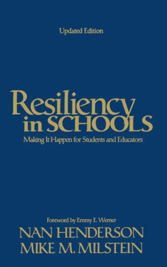 Resiliency in Schools - Henderson, Nan a Milstein, Mike M.
