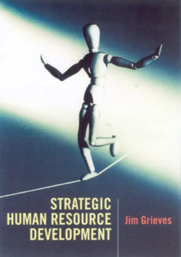 Strategic Human Resource Development - Grieves, James