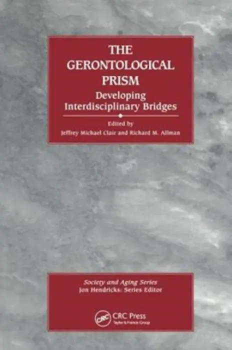 Gerontological Prism - Clair, Jeffrey Michael a Allman, Richard