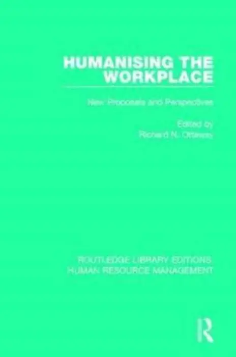 Humanising the Workplace