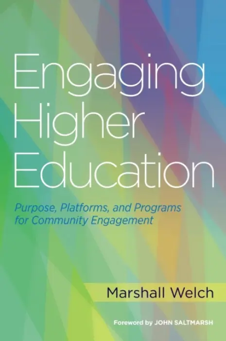 Engaging Higher Education - Welch, Marshall
