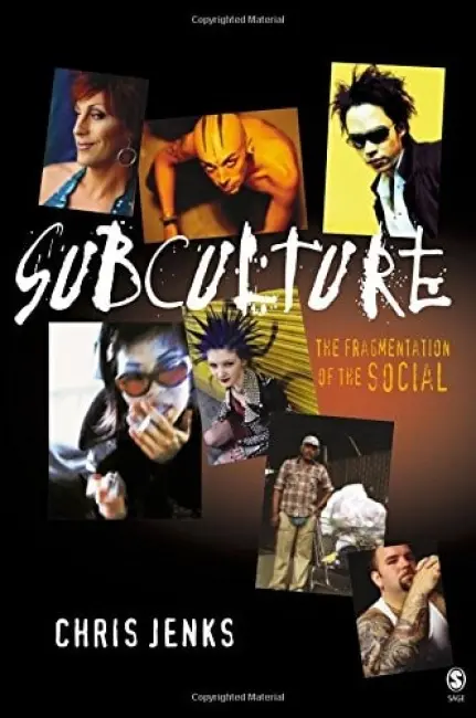 Subculture - Jenks, Chris