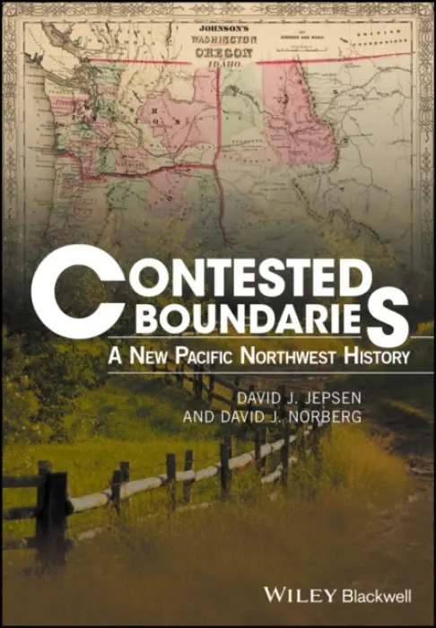 Contested Boundaries - Jepsen, David J. a Norberg, David J.