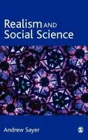 Realism and Social Science - Sayer, Andrew