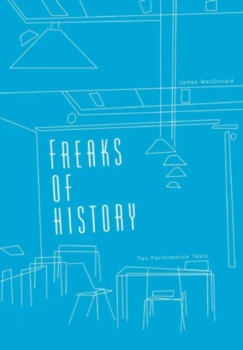 Freaks of History - MacDonald, James