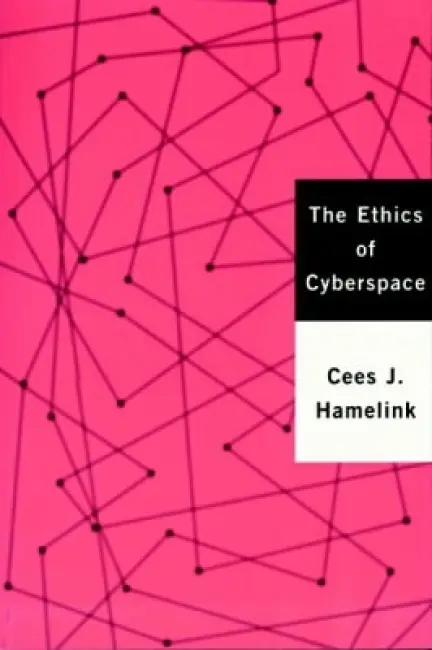 Ethics of Cyberspace - Hamelink, Cees