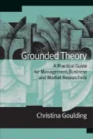 Grounded Theory - Goulding, Christina