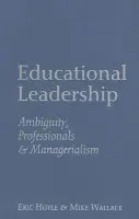 Educational Leadership - Hoyle, Eric a Wallace, Mike