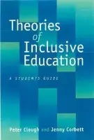 Theories of Inclusive Education - Clough, Peter a Corbett, Jenny