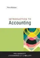 Introduction to Accounting - Marriott, Pru a Edwards, J R a Mellett, Howard J