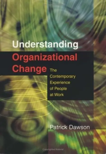 Understanding Organizational Change - Dawson, Patrick