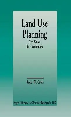 Land Use Planning - Caves, Roger W.
