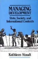 Managing Development - Staudt, Kathleen