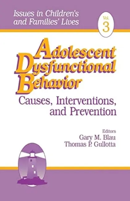 Adolescent Dysfunctional Behavior