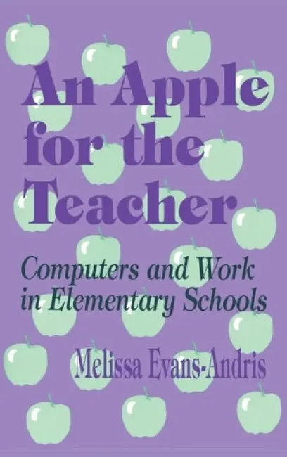 Apple for the Teacher - Andris, Melissa Evans