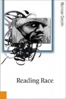 Reading Race - Denzin, Norman K.