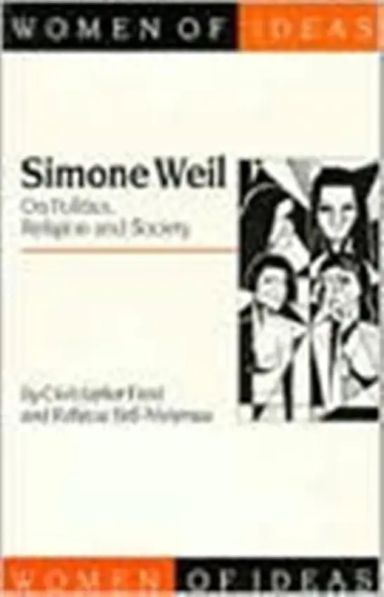 Simone Weil - Frost, Christopher a Bell-Metereau, Rebecca
