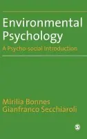 Environmental Psychology - Bonnes, Mirilia a Secchiaroli, Gianfranco