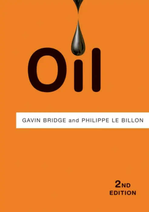 Oil - Bridge, Gavin a Le Billon, Philippe