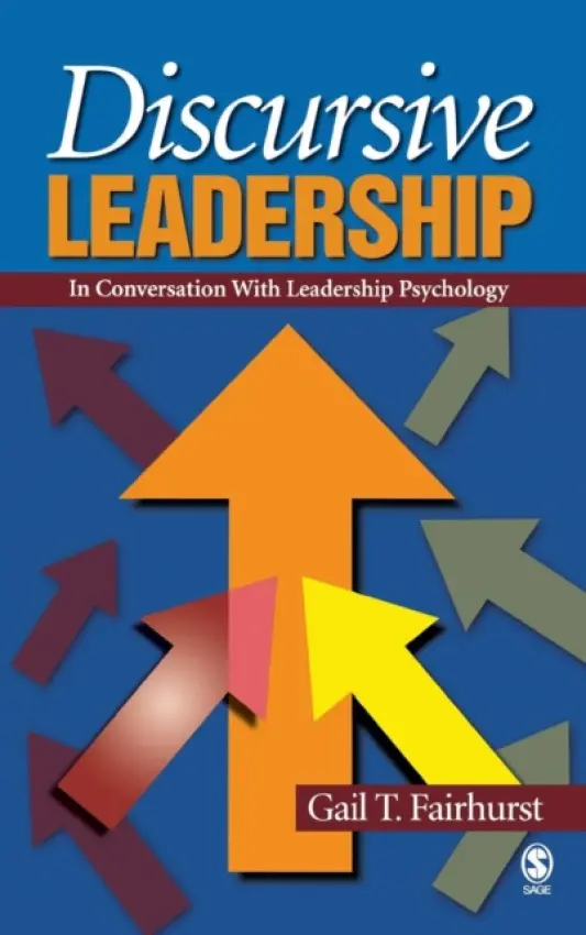Discursive Leadership - Fairhurst, Gail T