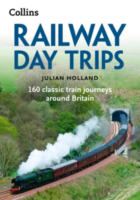 Railway Day Trips - Holland, Julian a Array
