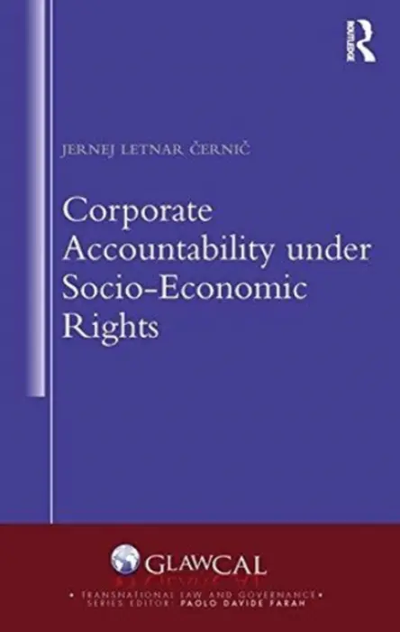 Corporate Accountability under Socio-Economic Rights - Letnar Cernic, Jernej