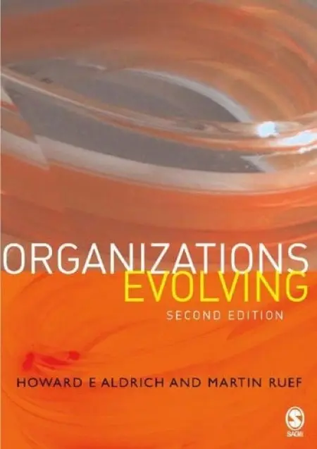 Organizations Evolving - Aldrich, Howard a Ruef, Martin