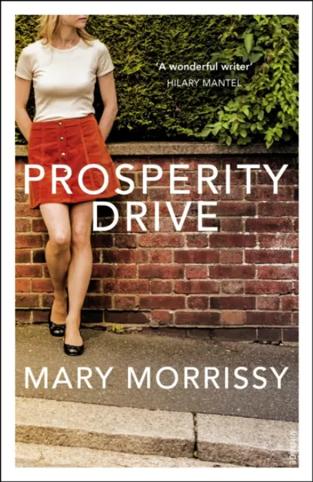 Prosperity Drive - Morrissy, Mary
