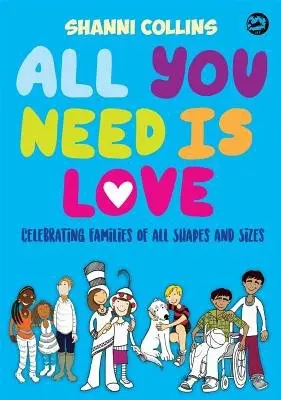All You Need Is Love - Collins, Shanni