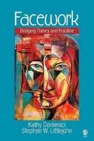 Facework - Isaacson, Kathy L. a Littlejohn, Stephen W.