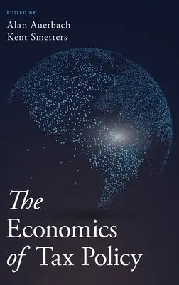 Economics of Tax Policy