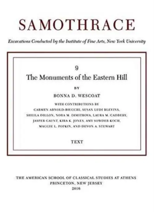 Monuments of the Eastern Hill (two-volume set) - Wescoat, Bonna D.