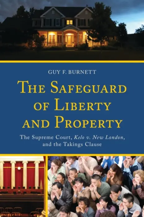 Safeguard of Liberty and Property - Burnett, Guy F.