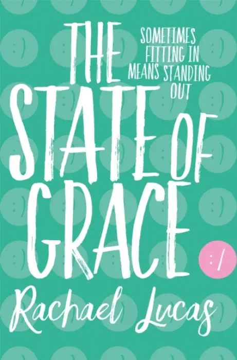 The State of Grace - Rachael Lucas