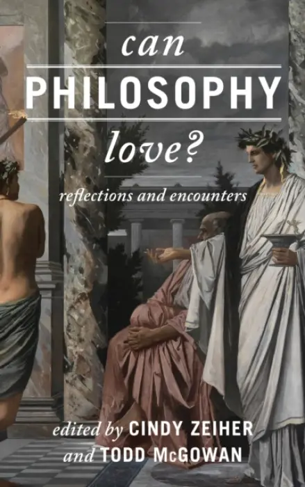 Can Philosophy Love?