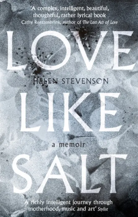Love Like Salt - Stevenson, Helen