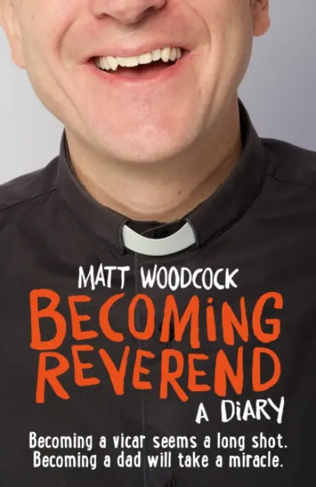 Becoming Reverend - Woodcock, Matt
