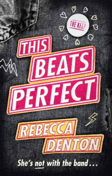This Beats Perfect - Denton, Rebecca